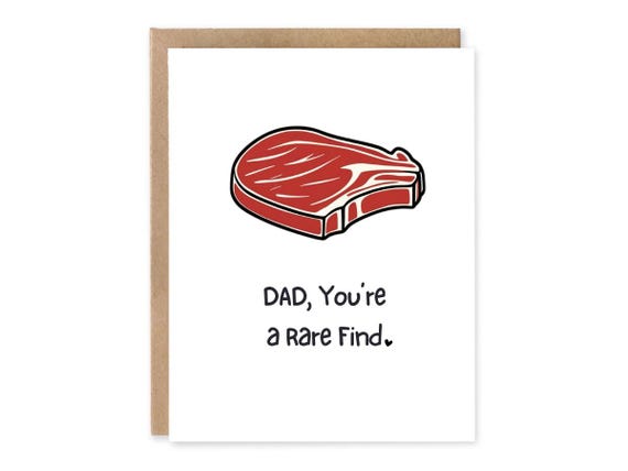 Steak Fathers Day Card, Food Pun Card, BBQ Fathers Day Card, Funny Birthday Card for Dad, Cute Fathers Day, You're a Rare Find