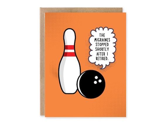Bowling Migraines, Funny Retirement Card