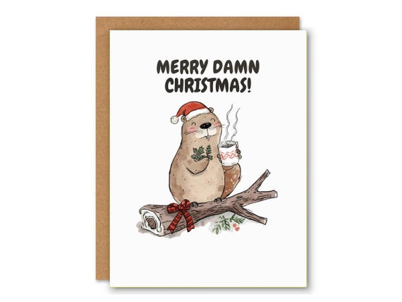Funny Beaver Christmas Card – “Merry Damn Christmas” – Canadian Animal Holiday Card – Made in Canada – Humorous Xmas Greeting Card