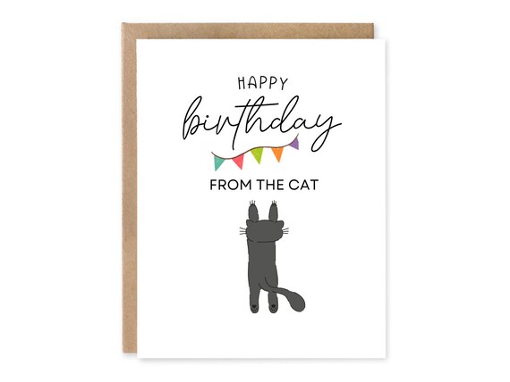 Happy Birthday Day From the Cat, Funny Birthday Day Card From the Cat, Cat Mom Cat Dad Dad Card, Gift For Cat Dad, Cat Parents