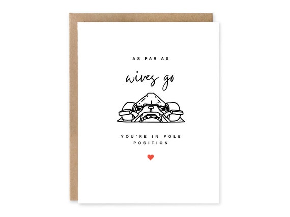 As far as Wives go You're in Pole Position, Birthday Card For Wife, Card For Her, Anniversary Card, Greetings Card, Wife Birthday