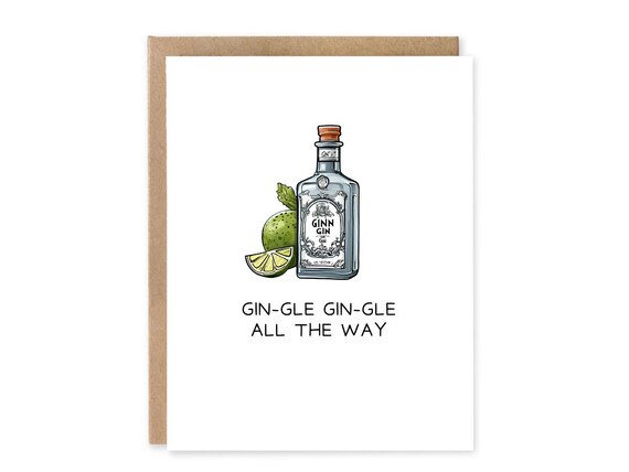 Funny Booze Christmas Card / Gin-gle Gin-gle All The Way / Christmas Greeting Card / Christmas Card