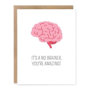 It's A No Brainer, You're Amazing Anatomy Card, bedankt, verjaardag, afstudeerkaart, kaart voor arts, verpleegkundige, medische kaart