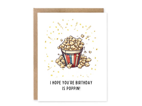 I Hope Your Birthday is Poppin' Popcorn Food Pun Birthday Card