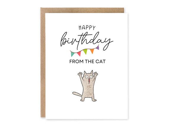 Happy Birthday Day From the Cat, Funny Birthday Day Card From the Cat, Cat Mom Cat Dad Dad Card, Gift For Cat Dad, Cat Parents