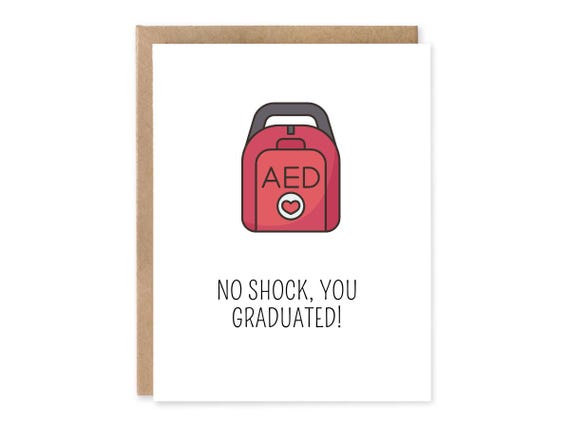 No Shock, You...Greeting Card - Match Day, Graduation, Congratulatory, Encouragement, RN, EMT, Paramedic, Grad, CPR,