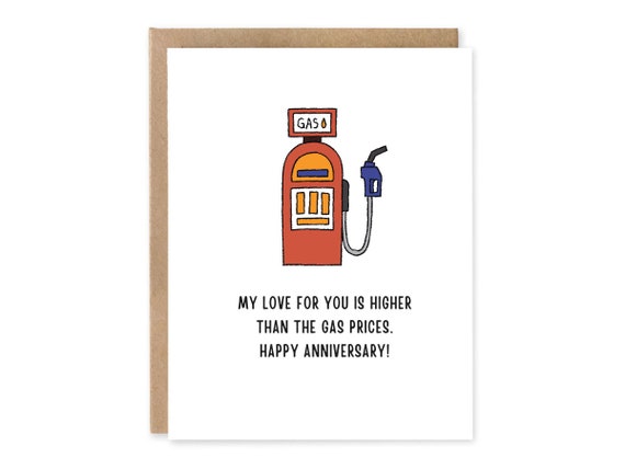 Happy Anniversary Card |  Anniversary |  Wedding Anniversary Card | I love you is higher than the price of gas
