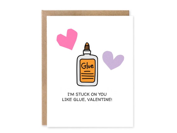 Punny Valentine’s Day card / I'm stuck on you like glue, Valentine! / Cute Valentines greeting cards