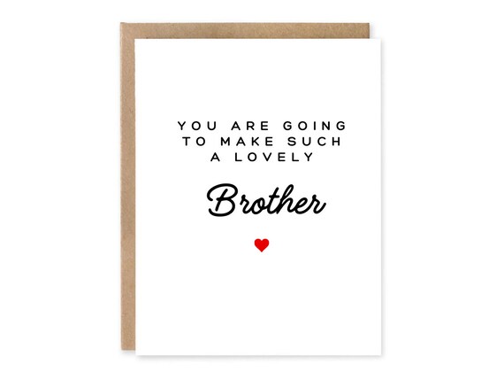 Big brother To Be Card, You Are Going To Make Such A Lovely Brother, New Brother Greeting Card, Personalized Card For Brother To Be