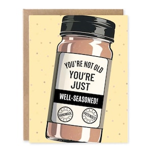 Vous n'êtes pas vieux, vous n'avez que l'habitude, carte de votre petite amie, carte de votre petit ami, carte de votre femme, carte de votre mari, anniversaire important