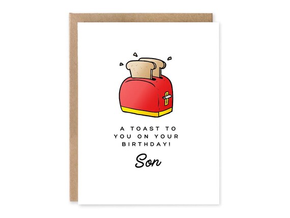 Son Birthday Card, Cute Food Pun Card, A Toast To You Son, Happy Birthday, Joke Funny Pun Card