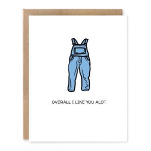 Carte de voeux salopette, carte d'anniversaire drôle, carte drôle de Saint-Valentin, anniversaire, cartes d'amour drôles, carte de jeu de mots