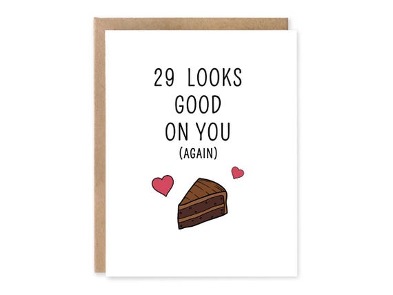 29 Again - Greeting Card