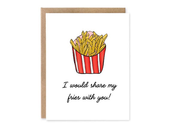 I Would Share My Fries With You Funny Card, Boyfriend Valentines Day Gift, Funny Gift for Him, Valentines Day Gift For Men, Gift For Her