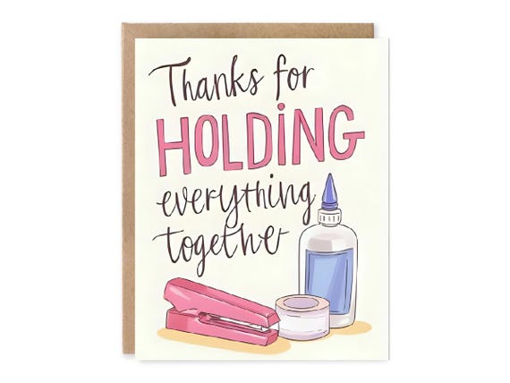 Thanks for holding everything together, Co-Worker Thank you Card