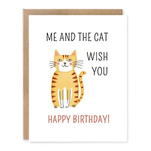 Me + the Cat Funny Happy Birthday Card