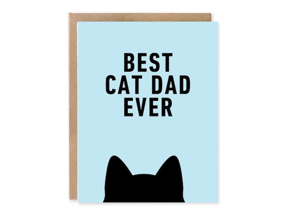 Best Cat Dad Ever, Father's Day, Birthday Card From The Cat, Cat Dad Card, Card From Cat, Cat Dad Card Personalised, Best Cat Dad Ever