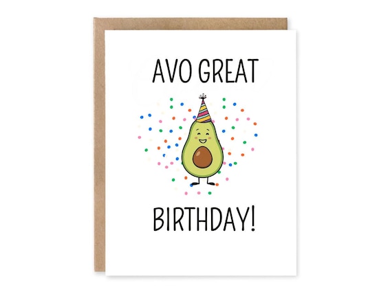 Cute Avo Great Birthday Pun Greeting Card | Avocado Birthday Card for Avocado Lover | Cute Birthday Card for Foodie | Funny Greeting Card