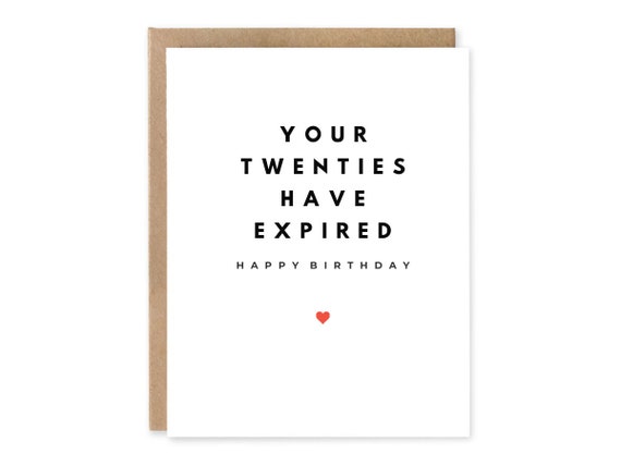 Your Twenties Have Expired, Happy 30th Birthday, Happy Thirtieth Birthday, Funny 30th Birthday Card, Funny Thirtieth Birthday Greeting Card