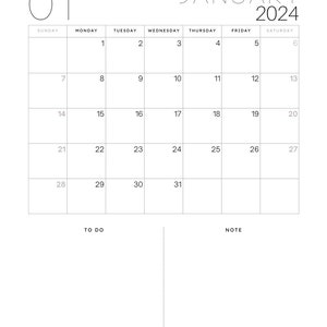 May include: A black and white calendar for January 2024. The calendar has a simple design with the days of the week listed at the top and the numbers 1 through 31 listed in the boxes below. There are also sections for "To Do" and "Note" at the bottom of the calendar.