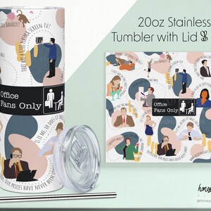 The Office Fans Only 20 oz Stainless Steel Tumbler with Lid and Straw, Funny Quotes from Show ⫸Gift for Friend⫷⫸ Gift for Her ⫷