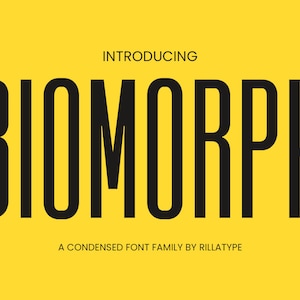 Könnte beinhalten: Einführung von Biomorph, einer kondensierten Schriftfamilie von Rillatype. Das Wort "Biomorph" wird in schwarzem Text auf gelbem Hintergrund angezeigt. Der Text "7 Fonts" wird in weißem Text auf einem schwarzen Kreis angezeigt.