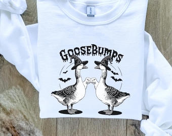Goosebumps Sweatshirt, Silly Goose Sweatshirt, Goose Sweatshirt, Funny Goose Sweatshirt, Adult Goosebumps Sweatshirt, Animal Sweatshirt