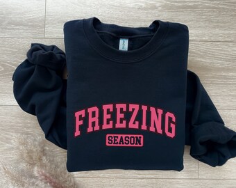 Freezing Season Crewneck Sweatshirt, Christmas Sweatshirt, Preppy Sweatshirt, Aesthetic Sweatshirt, Gift for Her, Winter Sweatshirt,