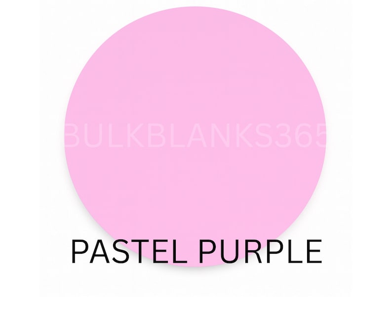 May include: A pastel purple circle with the text "PASTEL PURPLE" in black at the bottom. The words "BULKBLANKS365" are faintly visible in white across the center of the circle.
