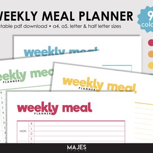 May include: A printable weekly meal planner in nine different colors. The planner has space to write in breakfast, lunch, dinner, and snacks for each day of the week. The planner is available in A4, A5, letter, and half letter sizes.