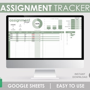 May include: A computer screen displaying a Google Sheets spreadsheet titled "Assignment Tracker". The spreadsheet is designed to track assignments, due dates, and completion status. The spreadsheet includes a pie chart showing 44.4% completion.