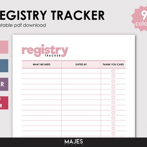 Könnte beinhalten: Druckbarer Registrierungs-Tracker-Checkliste mit neun Farboptionen. Der Tracker hat Spalten für das, was Sie benötigen, wer es geschenkt hat, und ein Kontrollkästchen für Dankeskarten.