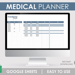 Può includere: Uno schermo di computer che mostra un foglio di calcolo di Google Sheets intitolato "Medical Planner" con uno schema di colori blu e grigio. Il foglio di calcolo è progettato per tenere traccia dei farmaci, del dosaggio e della frequenza. Il testo "medicine tracker" è visualizzato nell'angolo in alto a sinistra del foglio di calcolo.