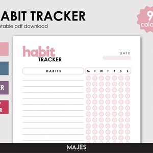 May include: Printable habit tracker with a pink and white color scheme. The tracker has a section for listing habits and a grid for tracking progress over a week. The text "habit tracker" is in bold black letters at the top of the page. The text "MAJES STUDIO" is at the bottom of the page.