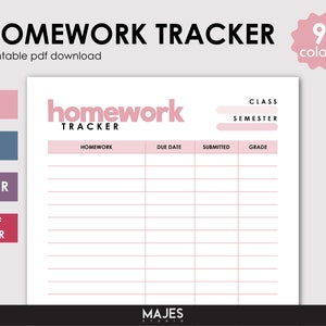 May include: A printable PDF homework tracker with a pink and white design. The text "HOMEWORK TRACKER" is at the top, with fields for homework, due date, submission, and grade. The design includes options for A4, A5, Letter, and Half Letter sizes.