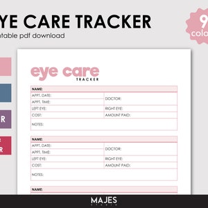May include: Printable eye care tracker in A4, A5, Letter, and Half Letter sizes. The tracker has sections for name, appointment date, appointment time, left eye, right eye, cost, doctor, and notes. The tracker is designed in a pink and white color scheme with the text "eye care tracker" in a pink box.