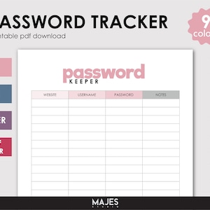 Puede incluir: Un rastreador de contraseñas imprimible con nueve opciones de color. El rastreador tiene columnas para el sitio web, el nombre de usuario, la contraseña y las notas. El título es "password keeper".