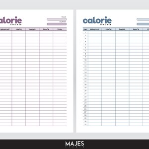 May include: A printable calorie tracker with two pages. The left page is purple and the right page is blue. Each page has a table with columns for day, breakfast, lunch, dinner, snack, and total. The table has 31 rows for each day of the month.
