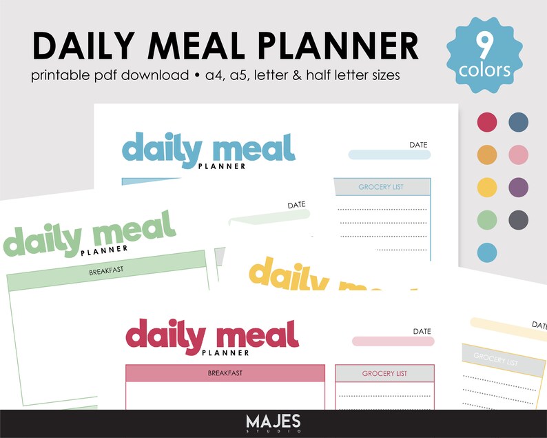 May include: Printable daily meal planner templates in nine different colors. The planner includes sections for breakfast, grocery list, and a date field. The text "daily meal planner" is featured in a variety of colors.