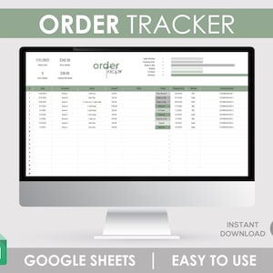 May include: A computer screen displaying a Google Sheet spreadsheet with the title "Order Tracker". The spreadsheet is designed to track orders, including order date, customer name, order details, shipping date, shipping method, and tracking number.