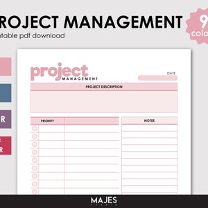 May include: Printable project management planner with a pink and white color scheme. The planner has sections for project description, priority, notes, and date. The text "project management" is at the top of the page, and the text "project" is in a large font at the top of the planner.