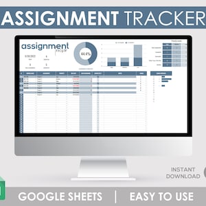 May include: A computer screen displaying a Google Sheets spreadsheet titled "Assignment Tracker". The spreadsheet is designed to track assignments, deadlines, and progress. The spreadsheet includes a pie chart showing 44.4% completion, a bar chart showing the number of assignments completed, and a table with columns for assignment name, due date, and completion status.