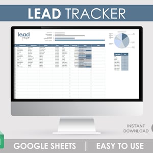 Puede incluir: Una pantalla de ordenador que muestra una hoja de cálculo de Google Sheets titulada "Lead Tracker" con un esquema de color azul y gris. La hoja de cálculo incluye columnas para el nombre de la empresa, el nombre del contacto, la dirección, el teléfono, la fuente del lead, la fecha, las notas y el estado del lead. La hoja de cálculo también incluye un gráfico circular y una tabla que muestra las fuentes de leads y sus cantidades correspondientes. El texto "Google Sheets | Fácil de usar" se muestra debajo de la pantalla del ordenador.