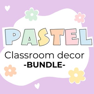 EDITABLE Pastel Classroom Decor Bundle - PERSONAL USE