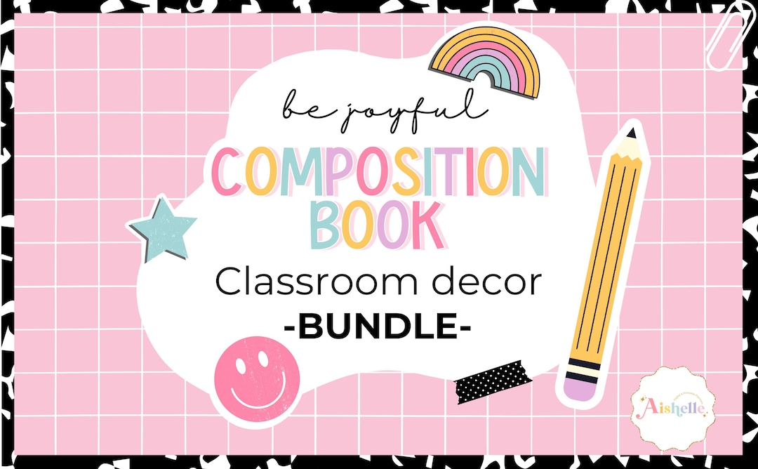 EDITABLE Composition Notebook Classroom Decor - Be Joyful Composition ...