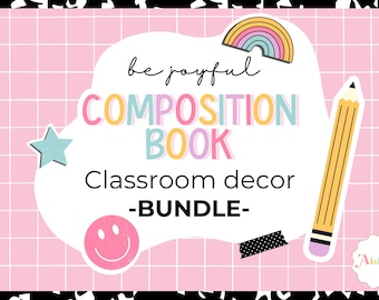 EDITABLE Composition Notebook Classroom Decor - Be Joyful Composition Book Bundle - PERSONAL USE