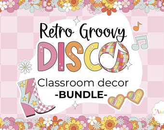 Editable Retro Groovy Disco Classroom Decor Bundle | PERSONAL USE