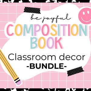 EDITABLE Composition Book Classroom Decor Bundle - PERSONAL USE