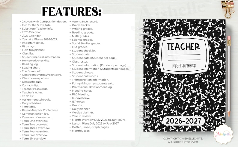 May include: A spiral-bound teacher lesson planner with a black and white composition notebook design. The cover reads "TEACHER" and "2026-2027". A list of features is displayed, including calendars, student data, and lesson plans. A pencil and a gold paper clip are also visible.