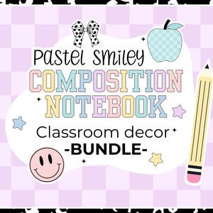 Bearbeitbares Pastell Smiley Komposition Notebook Klassenzimmer Dekor Bundle - PERSÖNLICHER GEBRAUCH